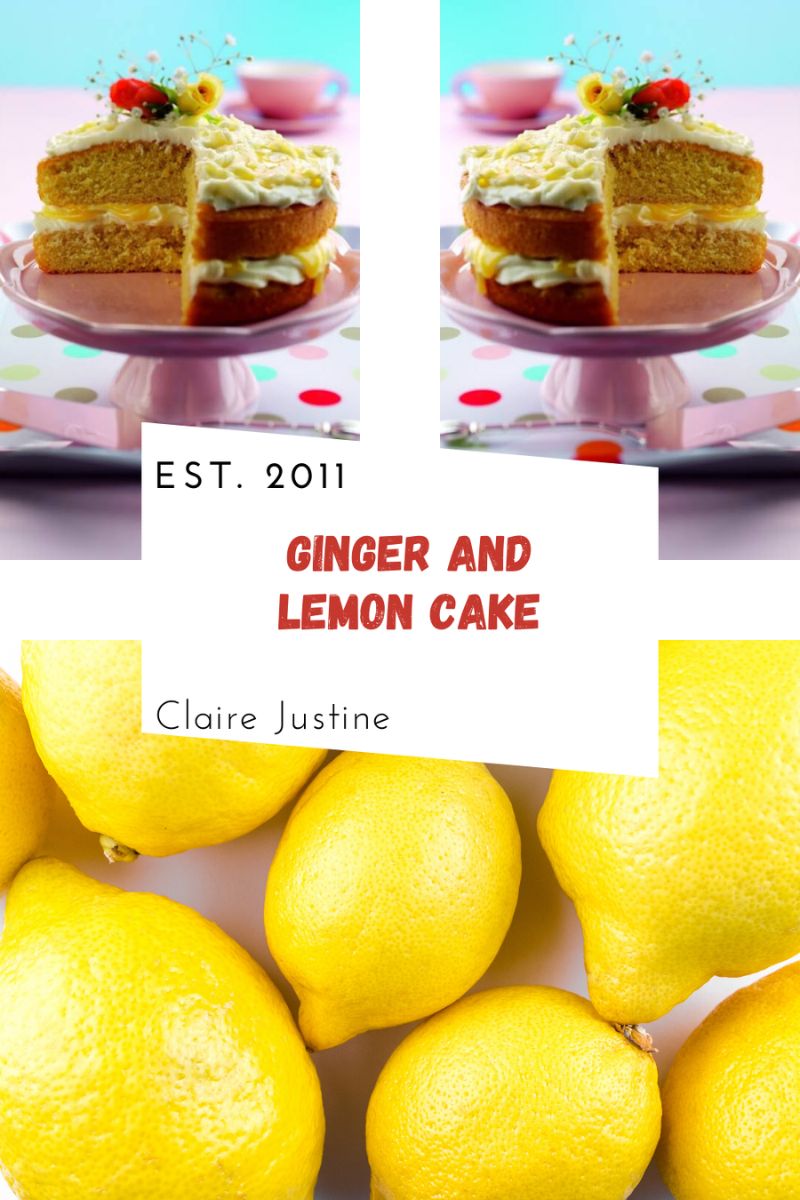 Ginger And Lemon Cake: Great For Afternoon Tea Ginger And Lemon Cake: Great For Afternoon Tea