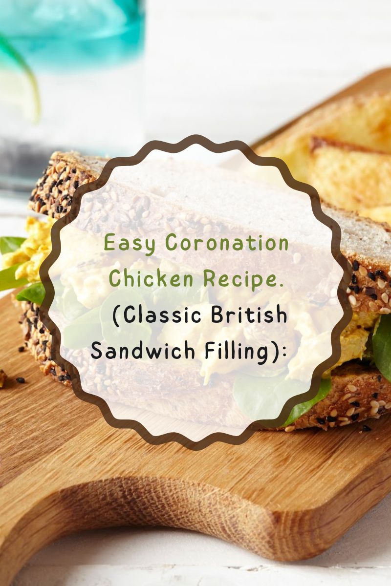 Easy Coronation Chicken Recipe (Classic British Sandwich Filling)