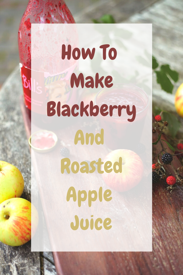 Blackberry And Roasted Apple Juice