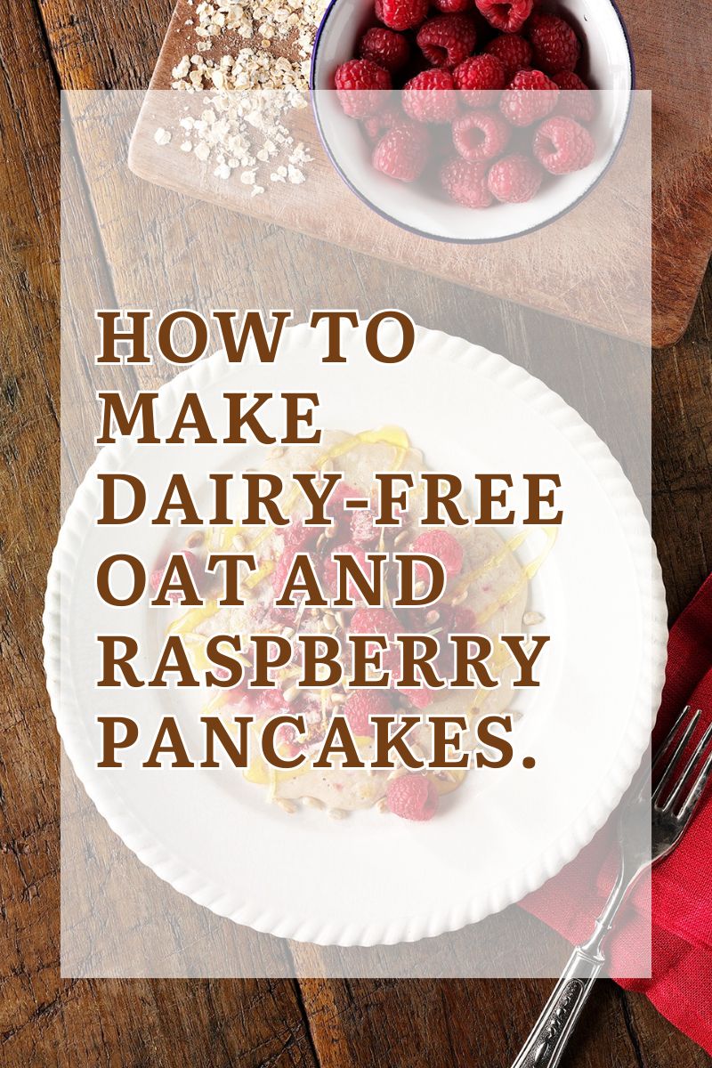 Dairy-Free Oat And Raspberry Pancakes Dairy-Free Oat And Raspberry Pancakes