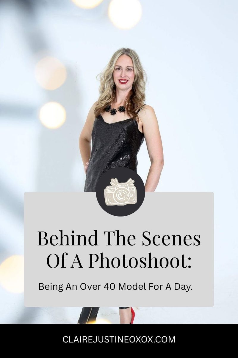 Behind The Scenes Of A Photoshoot: Being An Over 40 Model For A Day.