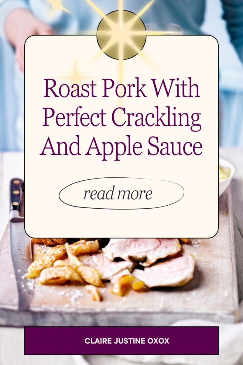 Roast Pork With Perfect Crackling And Apple Sauce
