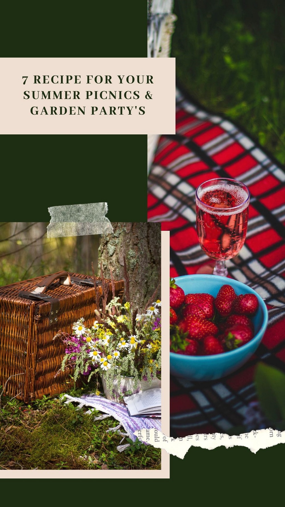 7 Recipe For Your Summer Picnics & Garden Party's 
