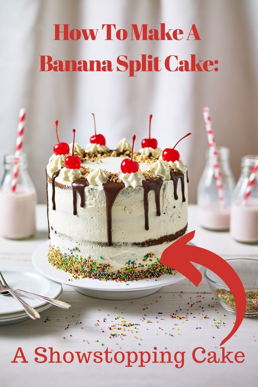 How To Make A Banana Split Cake: A Showstopping Cake