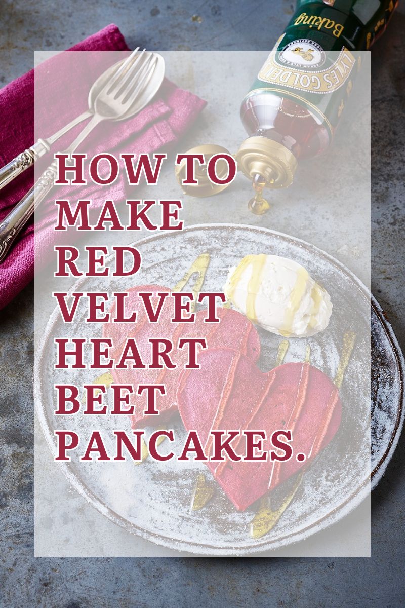 How To Make Red Velvet Heart Beet Pancakes How To Make Red Velvet Heart Beet Pancakes