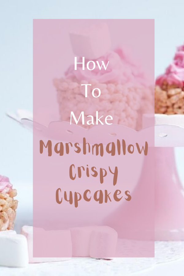 Marshmallow Crispy Cupcakes: Great For Parties