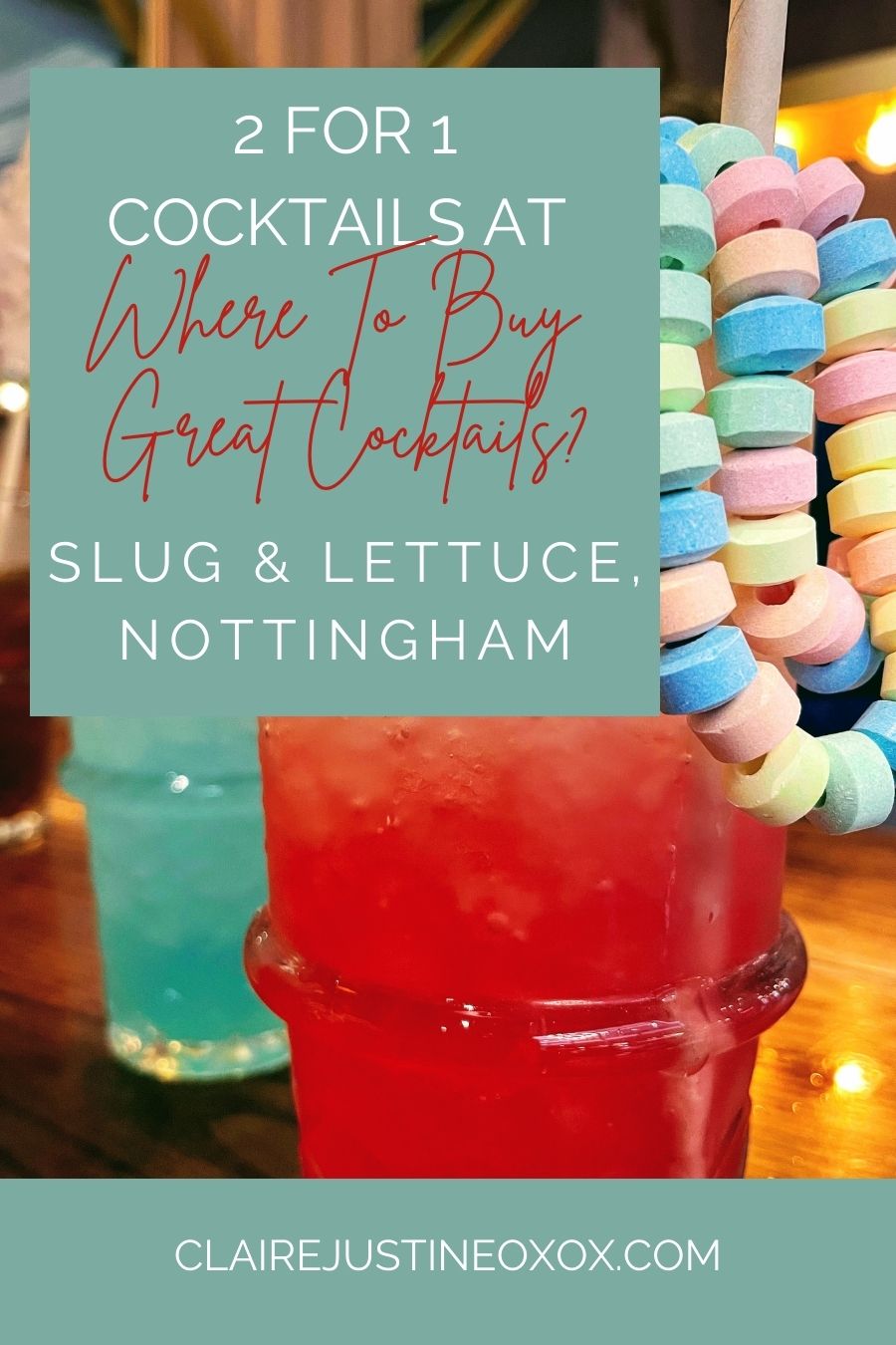 2 For 1 Cocktails At Slug & Lettuce, Nottingham