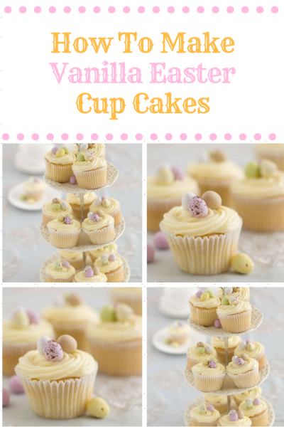 Vanilla Easter Cup Cakes