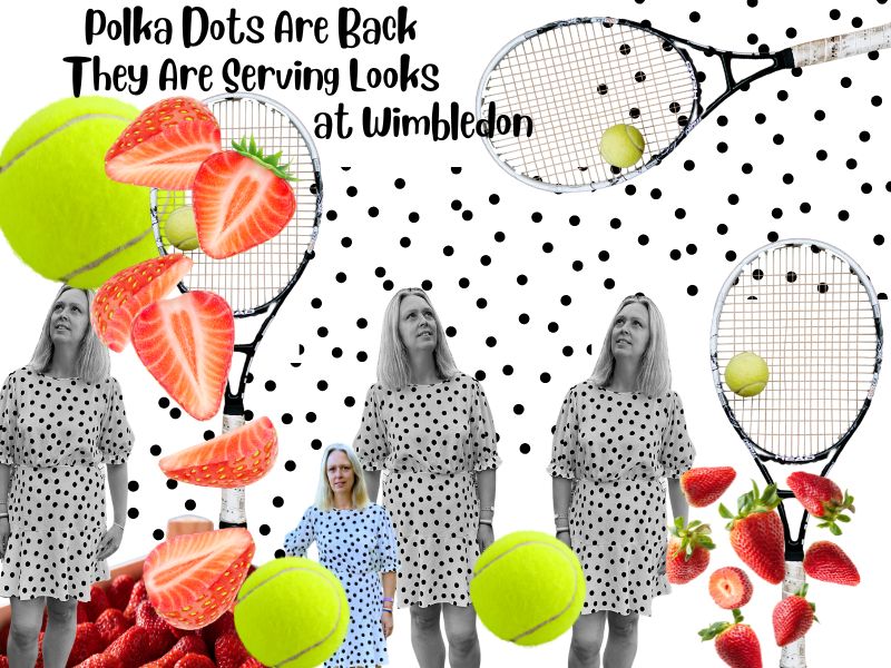Polka Dots Are Back They Are Serving Looks at Wimbledon