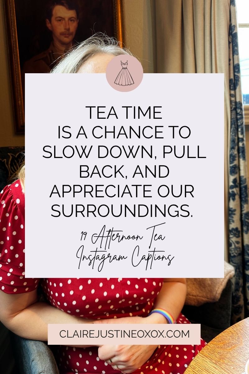 19 Afternoon Tea Instagram Captions That Feel Elegant, Cute & Totally Share-Worthy