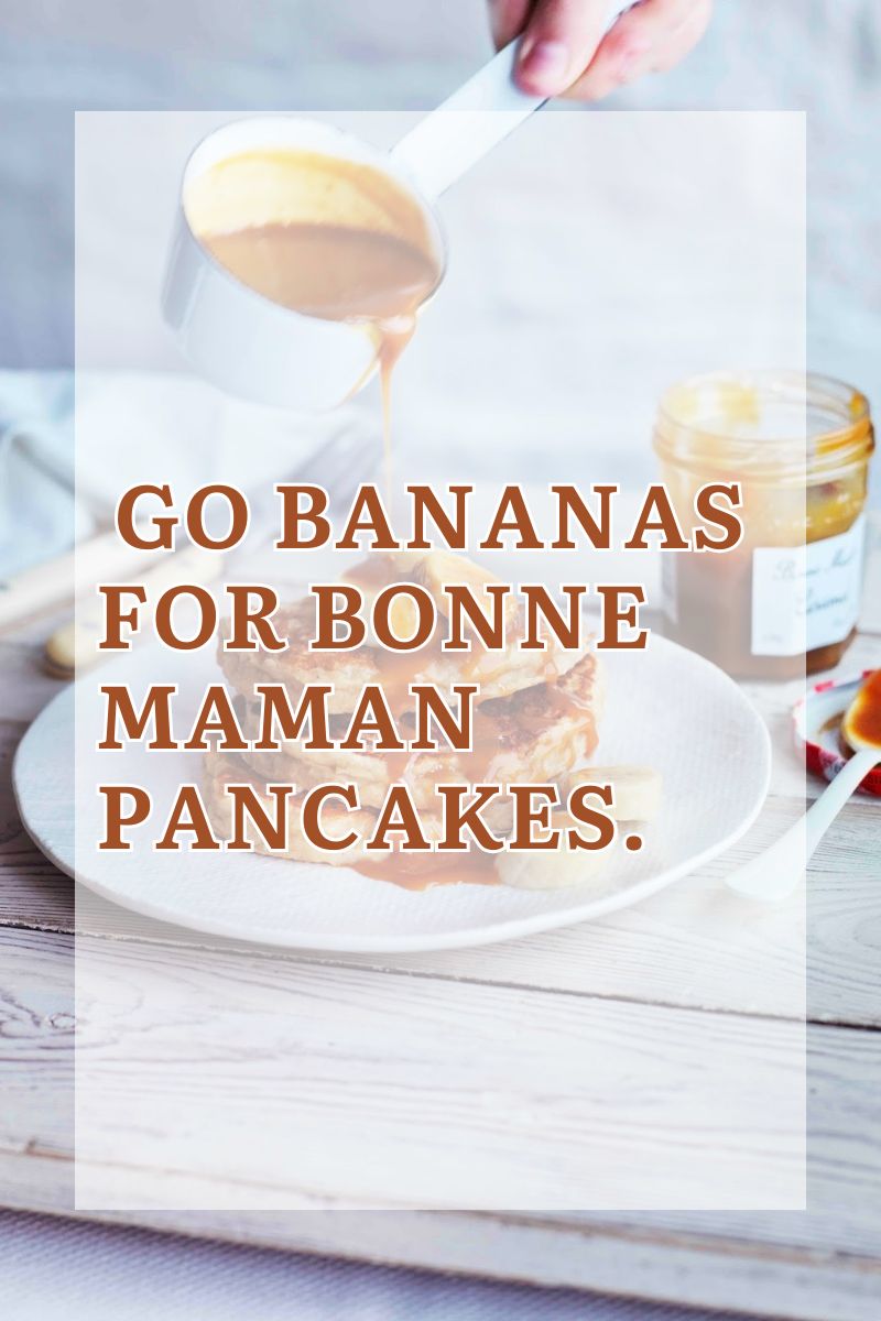Go Bananas For This Cozy Bonne Maman Pancake Idea