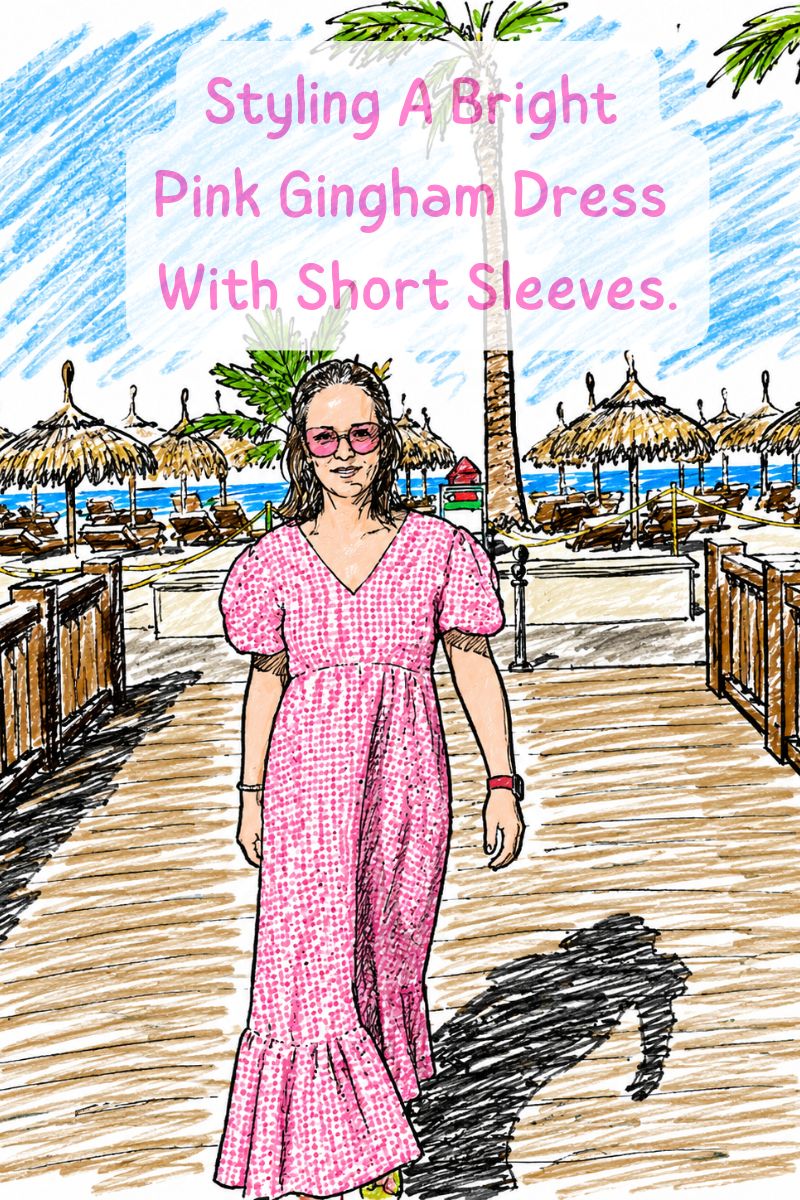 Styling A Bright Pink Gingham Dress With Short Sleeves Styling A Bright Pink Gingham Dress With Short Sleeves