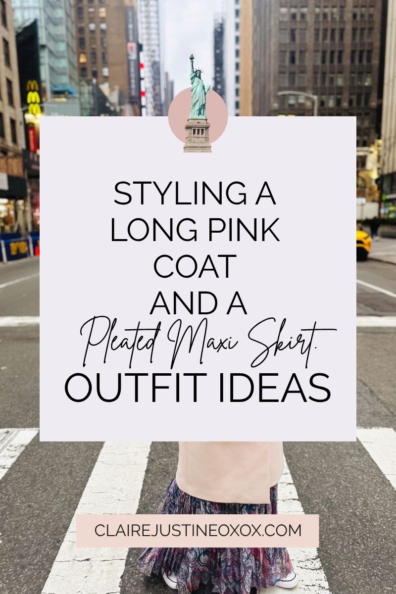 Styling A Long Pink Coat And A Pleated Maxi Skirt.